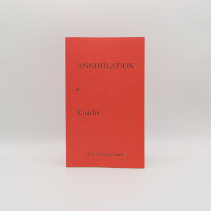 'Annihilation' + 'Charlie' Softcover