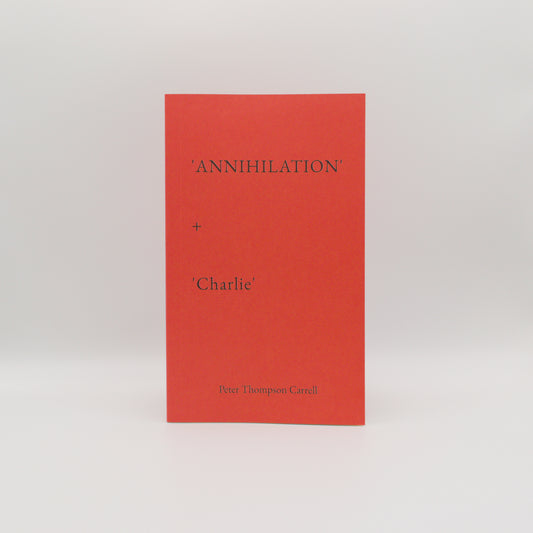 'Annihilation' + 'Charlie' Softcover